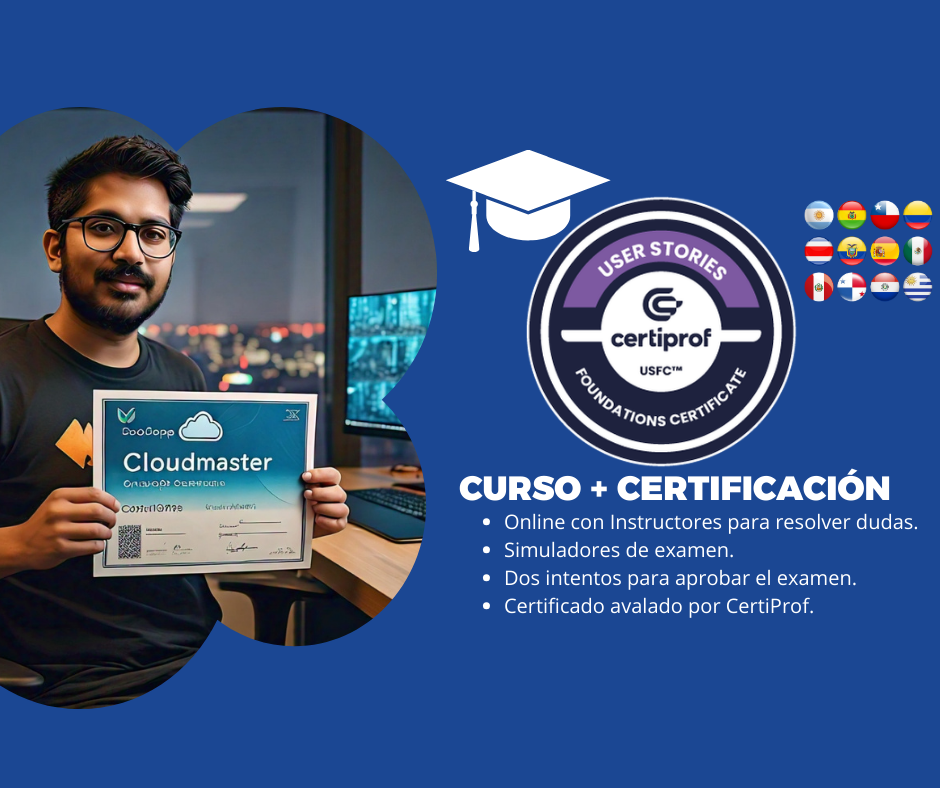 Curso de User Stories  (Incluye examen de certificación) <br>$150.000 CLP – USD 180