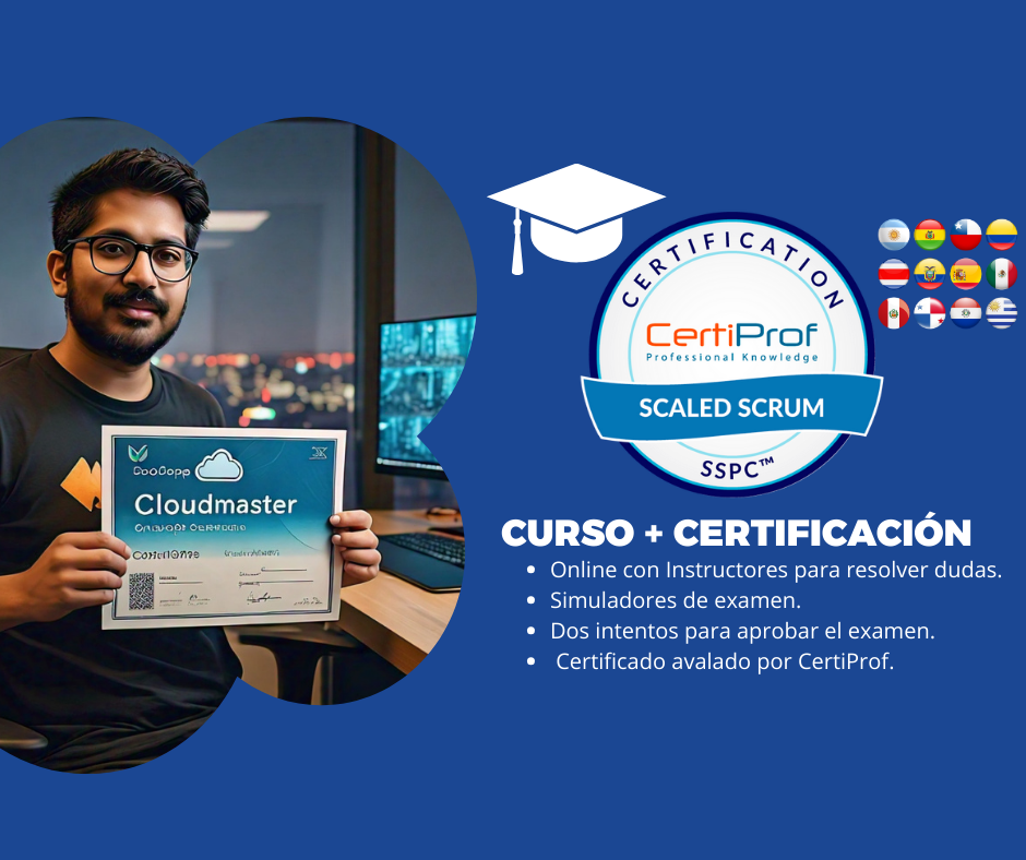 Curso Scaled Scrum Professional Certification – SSPC (Incluye examen de certificación) <br> $250.000 CLP – USD 250