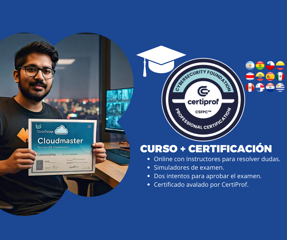 Curso Cyber Security Foundation Professional Certificate (Incluye examen de certificación) <br> $300.000 CLP – USD 320