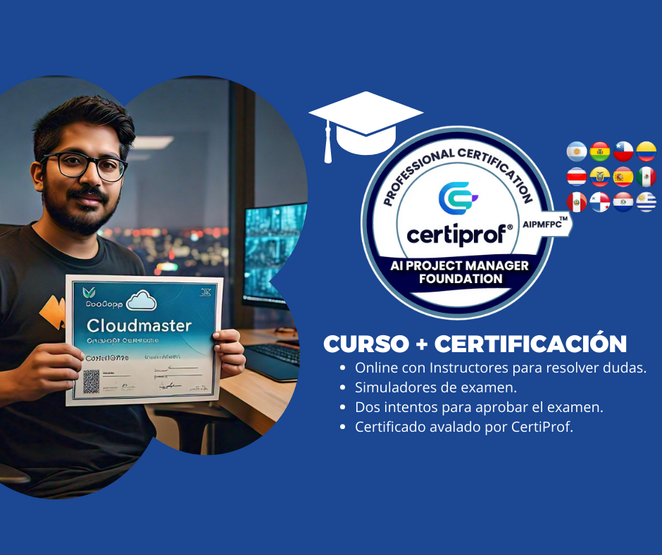 AI project Manager Foundation Professional Certification ( Incluye examen de certificación)